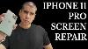 Iphone 11 Pro Screen Replacement Easy Repair