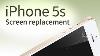 Iphone 5s Screen Replacement Disassembly And Reassembly English