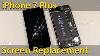 Iphone 7 Plus Screen Replacement