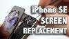 Iphone Se Screen Replacement